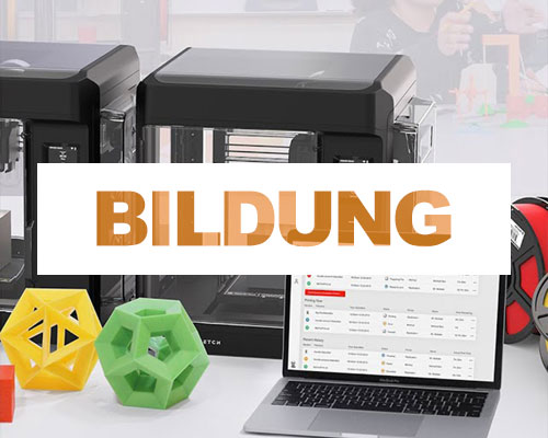 3D DRUCK FÜR BILDUNG